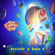 assistir a bela e a fera (2014 completo dublado mega filmes)